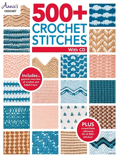 500+ Crochet Stitches: Includes Cd With Our Most Popular Stitch Books