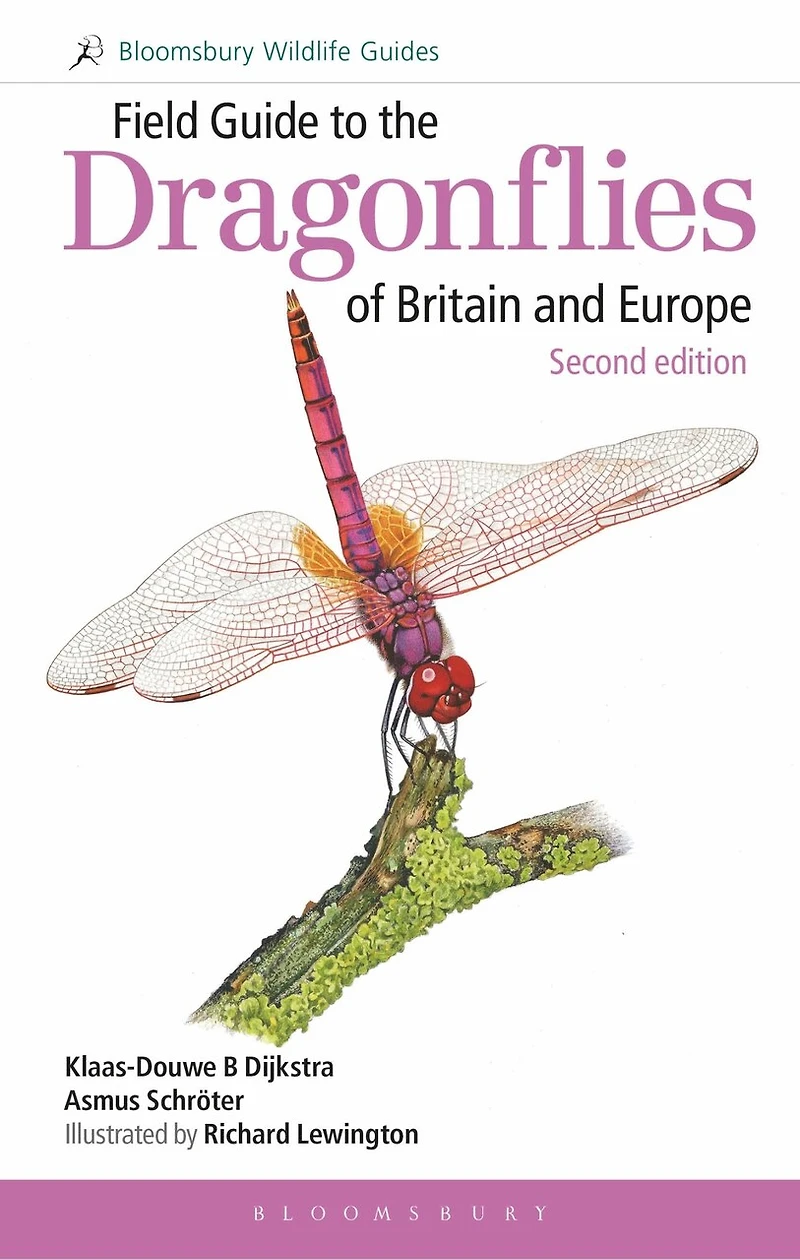 Field Guide To The Dragonflies Of Britain And Europe: 2nd Edition