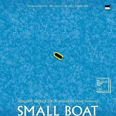 Small Boat: A Novel