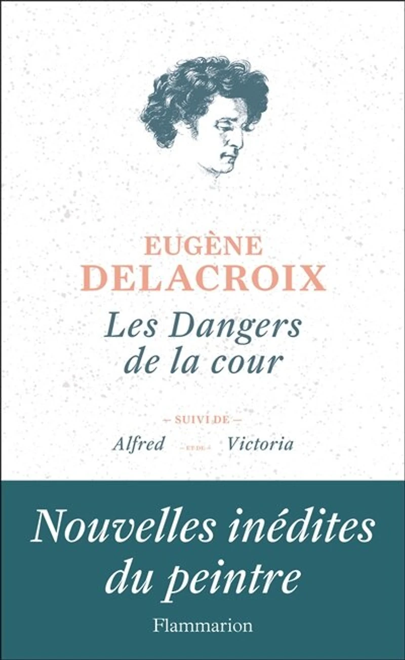 Les dangers de la cour ; Alfred Victoria