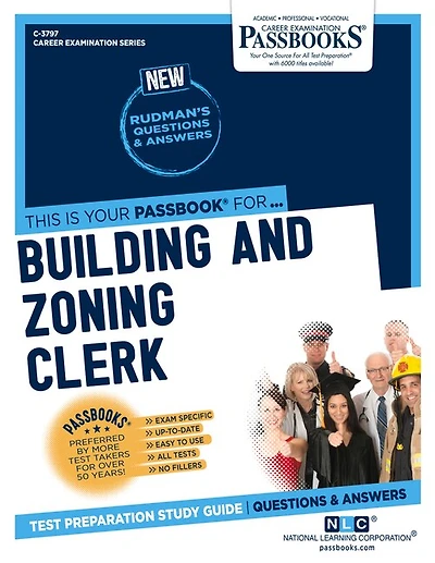Building and Zoning Clerk (C-3797): Passbooks Study Guide