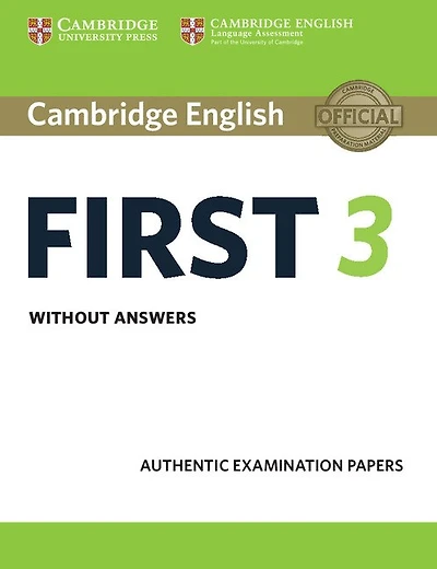 Cambridge English First 3 Student's Book Without Answers