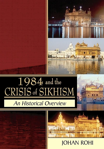 1984 And The Crisis Of Sikhism