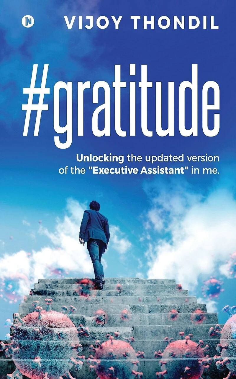 #gratitude: Unlocking the Updated Version of "Executive Assistant" Me
