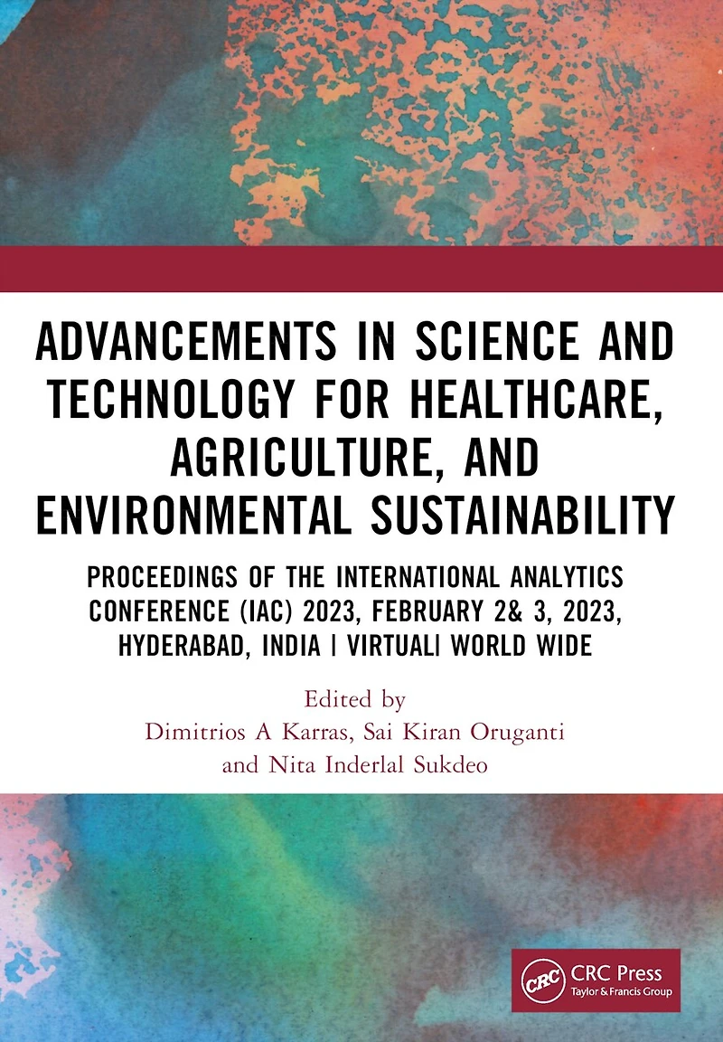 Advancements Science and Technology for Healthcare, Agriculture, Environmental Sustainability: A Review of the Latest Research Innovations