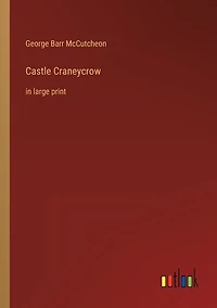 Castle Craneycrow: in large print