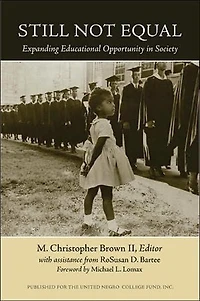 Still Not Equal: Expanding Educational Opportunity Society