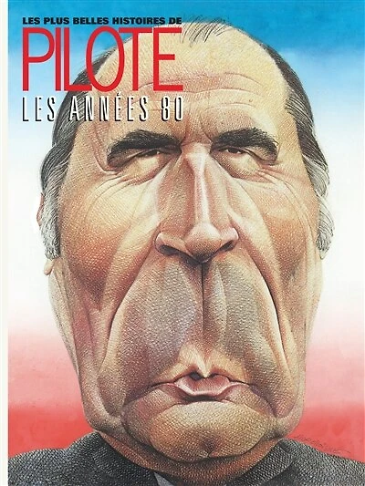 Les plus belles histoires de Pilote, Vol. 4. Les années 1980