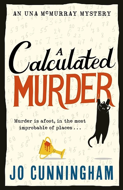 A Calculated Murder: A charming cosy murder mystery