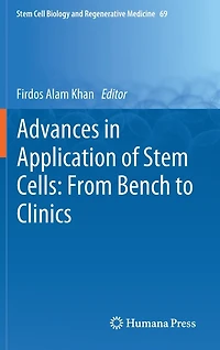 Advances Application of Stem Cells: From Bench to Clinics