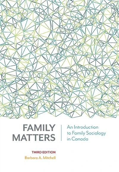 Family Matters, Fourth Edition: An Introduction to Sociology Canada