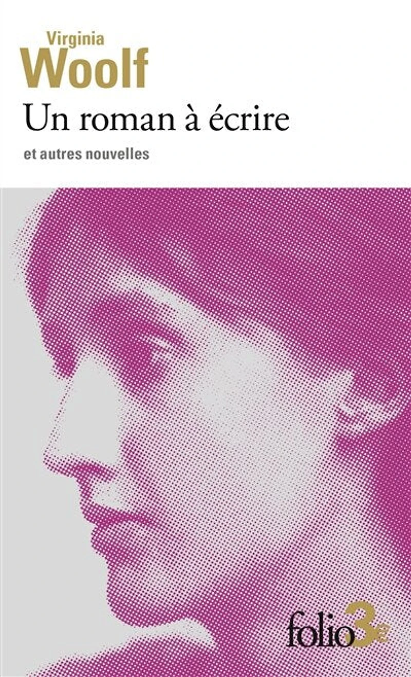 Un roman à écrire : et autres nouvelles: nouvelles