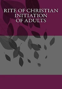 Rite of Christian Initiation of Adults