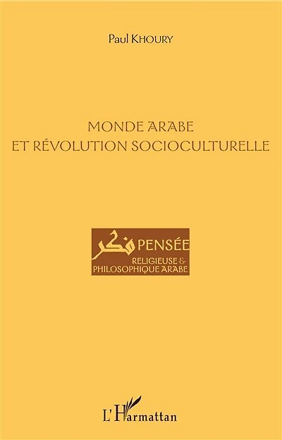 Monde Arabe Et Révolution Socioculturelle