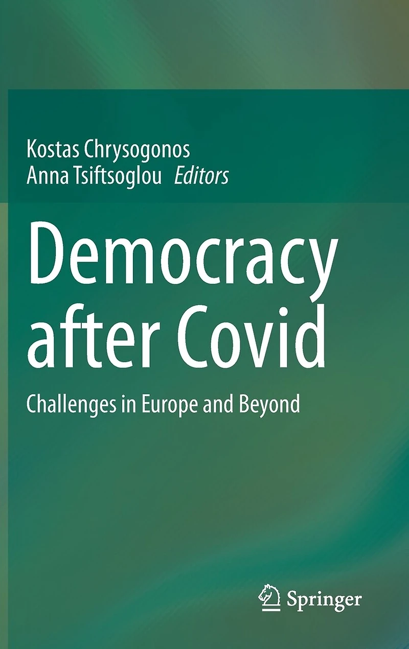 Democracy after Covid: Challenges Europe and Beyond