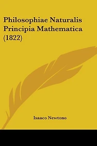 Philosophiae Naturalis Principia Mathematica (1822)