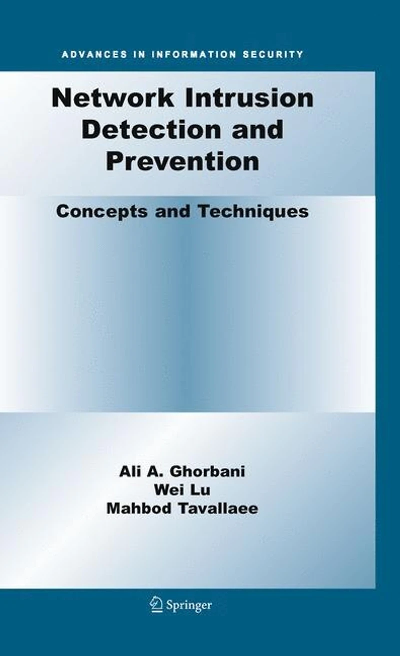 Network Intrusion Detection and Prevention: Concepts Techniques