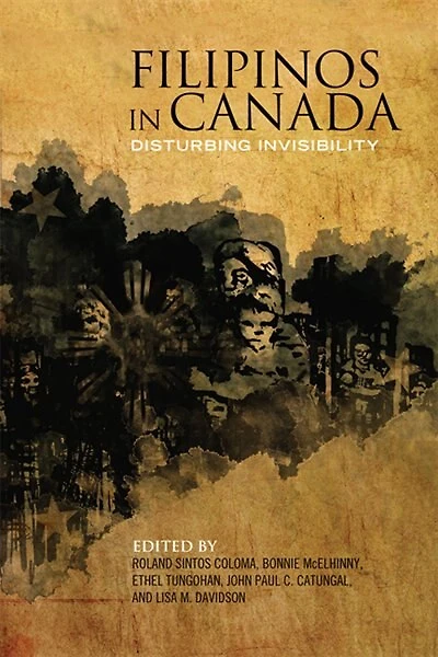 Filipinos Canada: Disturbing Invisibility
