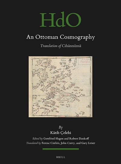 An Ottoman Cosmography: Translation of Cihānnümā