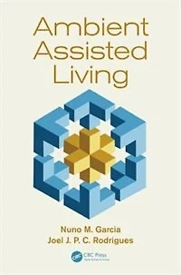 Ambient Assisted Living