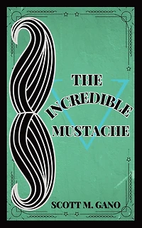 The Incredible Mustache