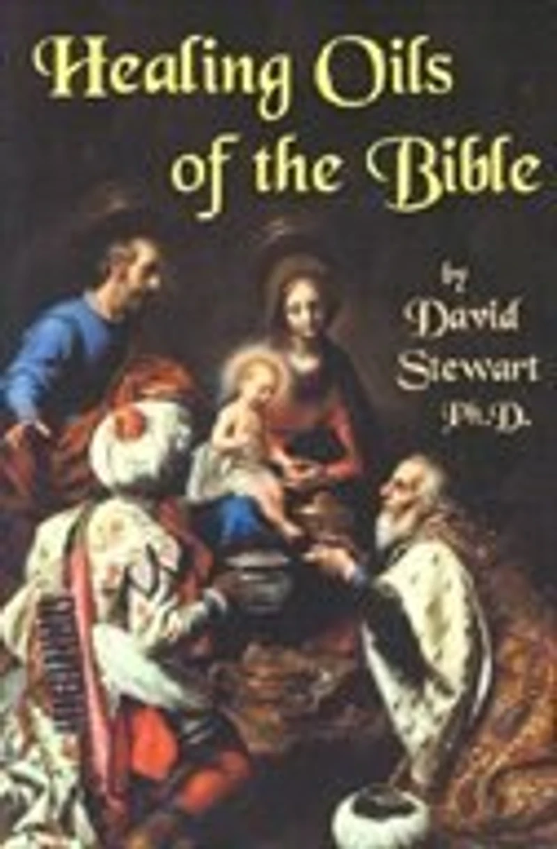 Healing Oils of The Bible