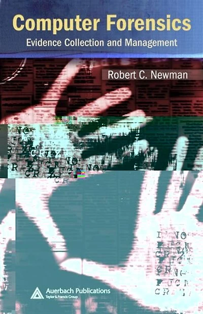 Computer Forensics: Evidence Collection And Management