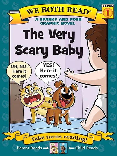 We Both Read: The Very Scary Baby: A Sparky and Posh Graphic Novel