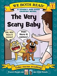 We Both Read: The Very Scary Baby: A Sparky and Posh Graphic Novel