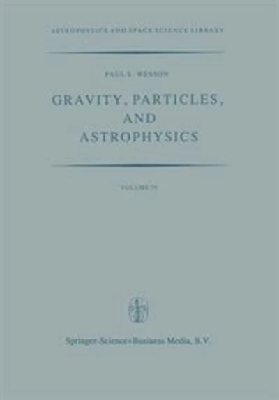 Gravity, Particles, and Astrophysics: A Review of Modern Theories of Gravity and G-variability, and their Relation to Elementary Particle Physics and Astrophysics