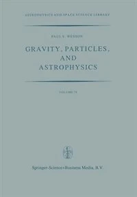 Gravity, Particles, and Astrophysics: A Review of Modern Theories of Gravity and G-variability, and their Relation to Elementary Particle Physics and Astrophysics