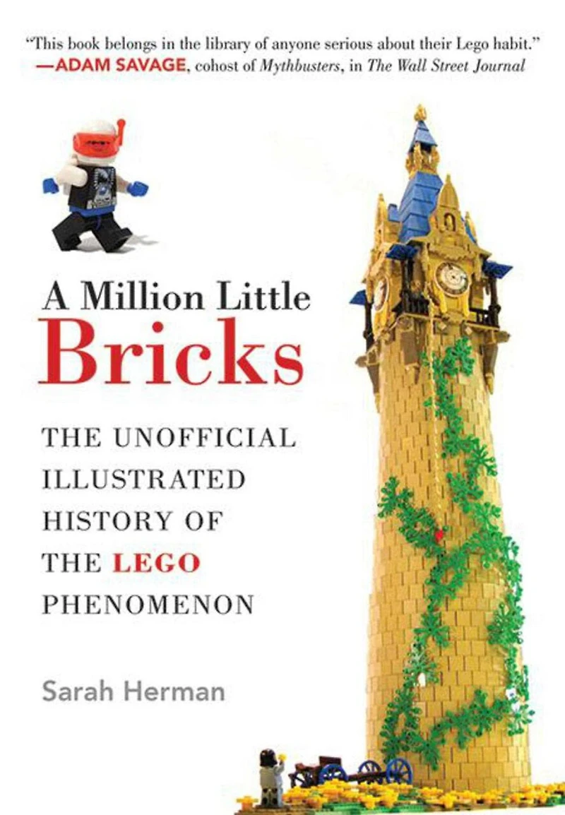 A Million Little Bricks: the Unofficial Illustrated History of LEGO Phenomenon