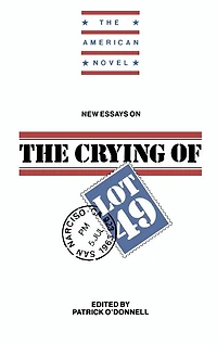 New Essays on The Crying of Lot 49