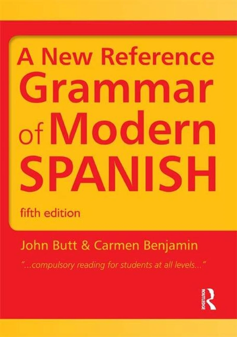 A New Reference Grammar of Modern Spanish
