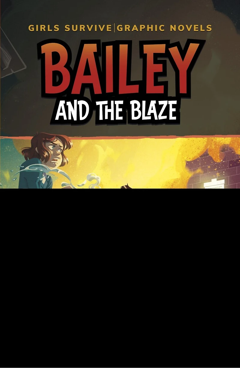 Bailey and the Blaze: A Burning of Atlanta Graphic Novel