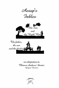 Aesop's Fables. An adaptation to Chinese shadows' theatre