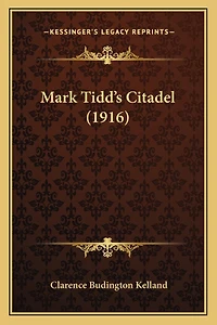 Mark Tidd's Citadel (1916)