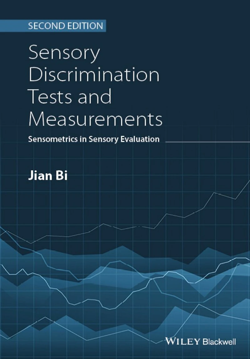 Sensory Discrimination Tests and Measurements: Sensometrics Evaluation