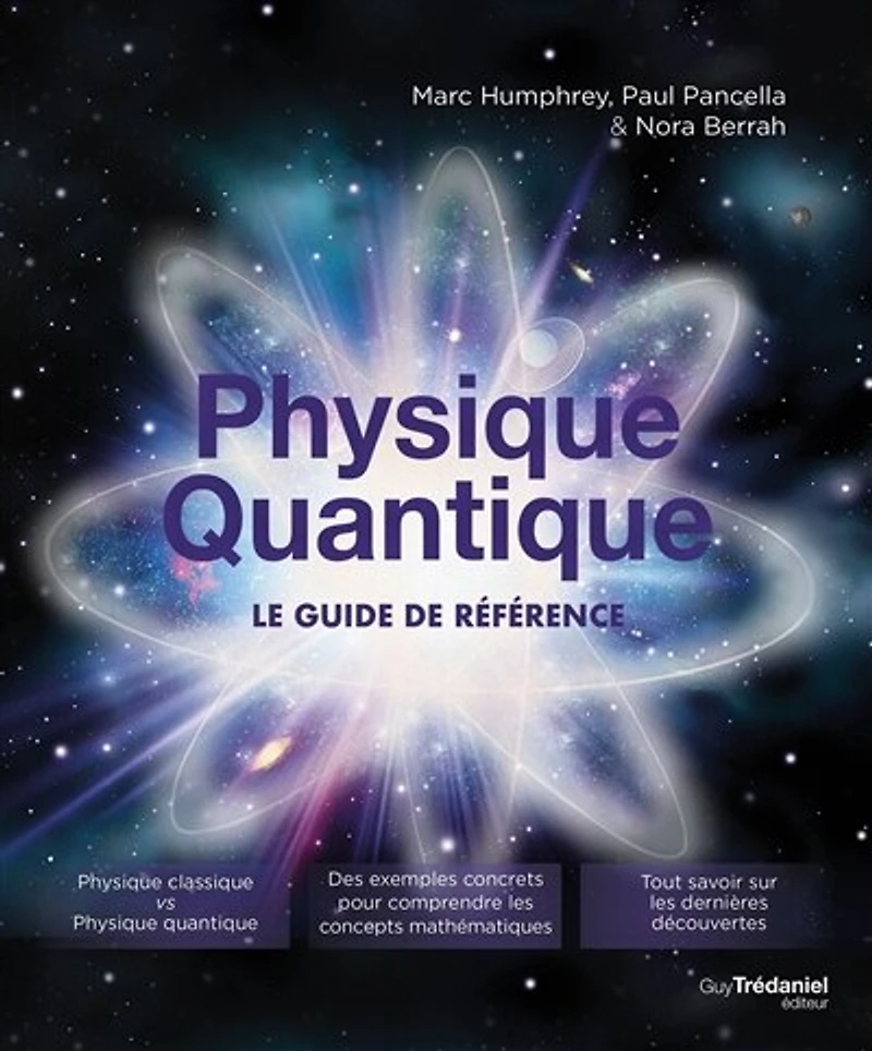 Physique quantique: le guide de référence