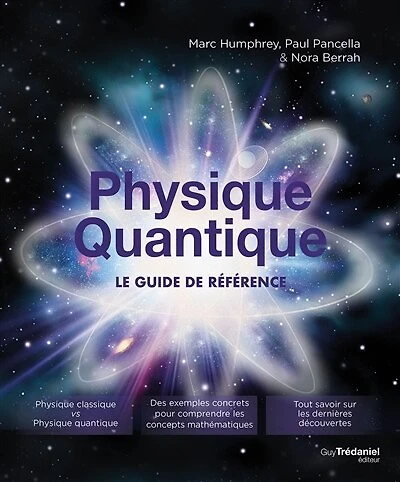 Physique quantique: le guide de référence