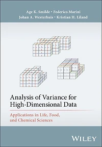 Analysis of Variance for High-Dimensional Data: Applications Life, Food, and Chemical Sciences