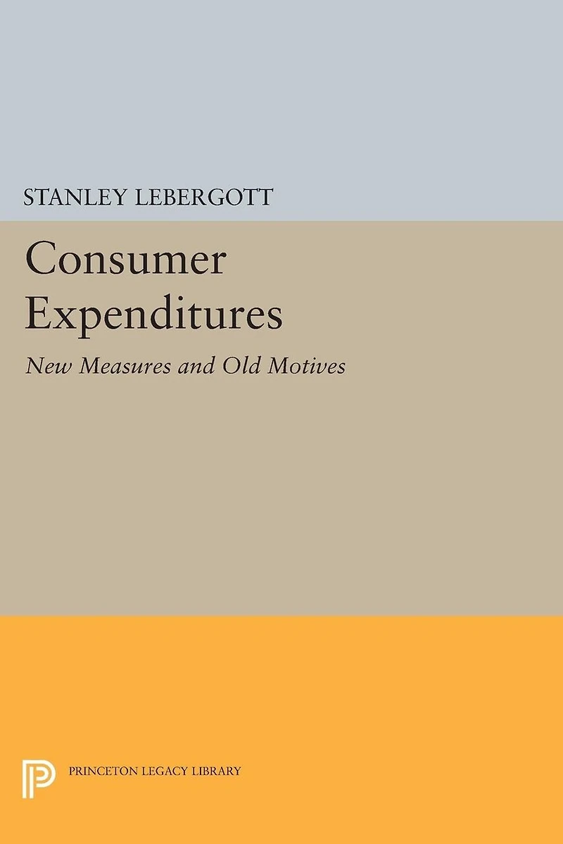 Consumer Expenditures: New Measures and Old Motives