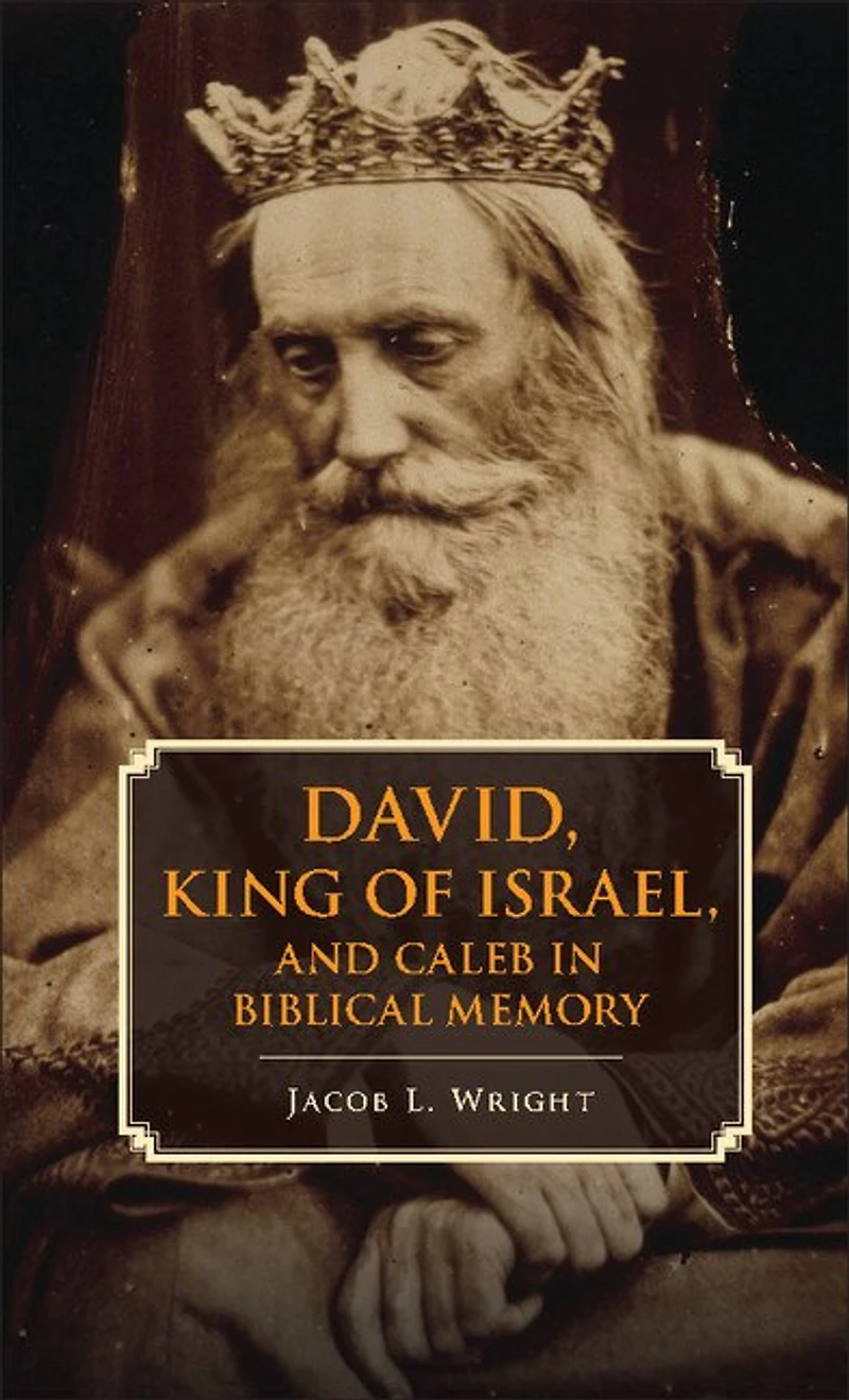 David, King of Israel, and Caleb Biblical Memory