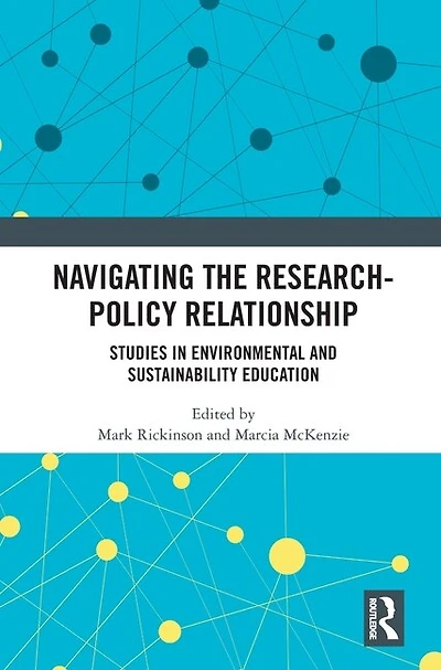 Navigating the Research-Policy Relationship: Studies Environmental and Sustainability Education