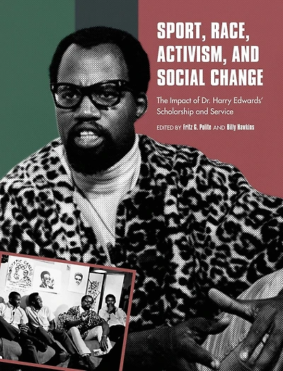 Sport, Race, Activism, And Social Change