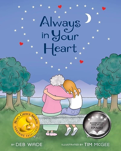 Always In Your Heart: A Picture Book On Coping From Grief And Loss