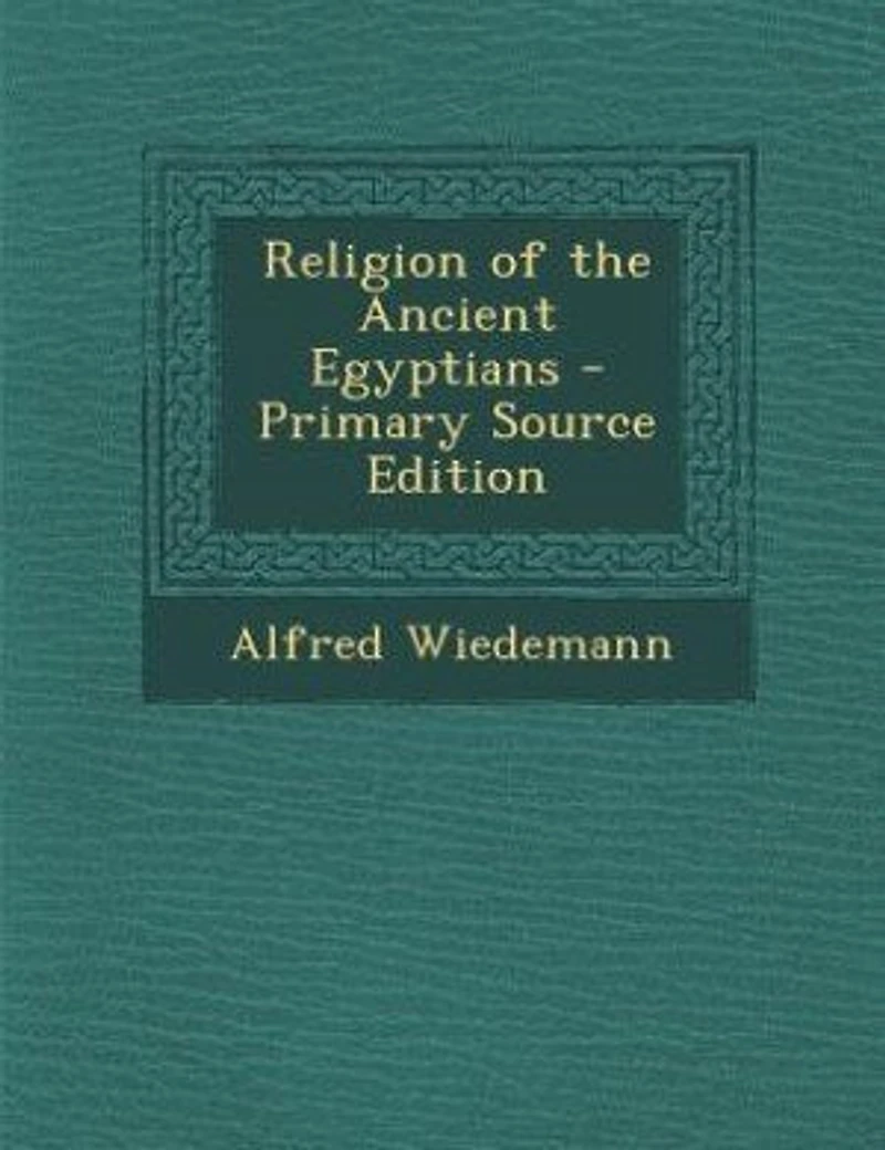 Religion of the Ancient Egyptians (Classic Reprint)