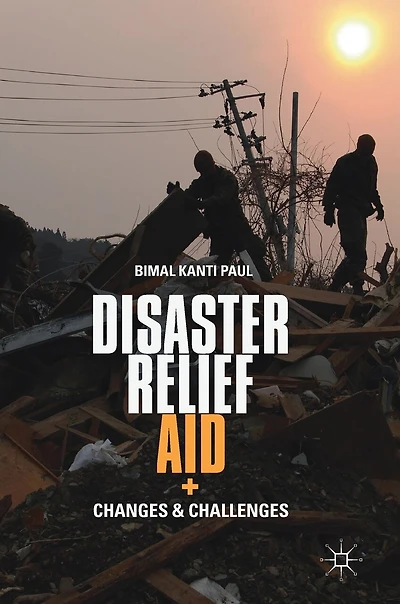 Disaster Relief Aid: Changes And Challenges