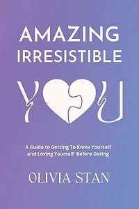 Amazing Irresistible You