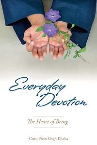 Everyday Devotion: The Heart of Being